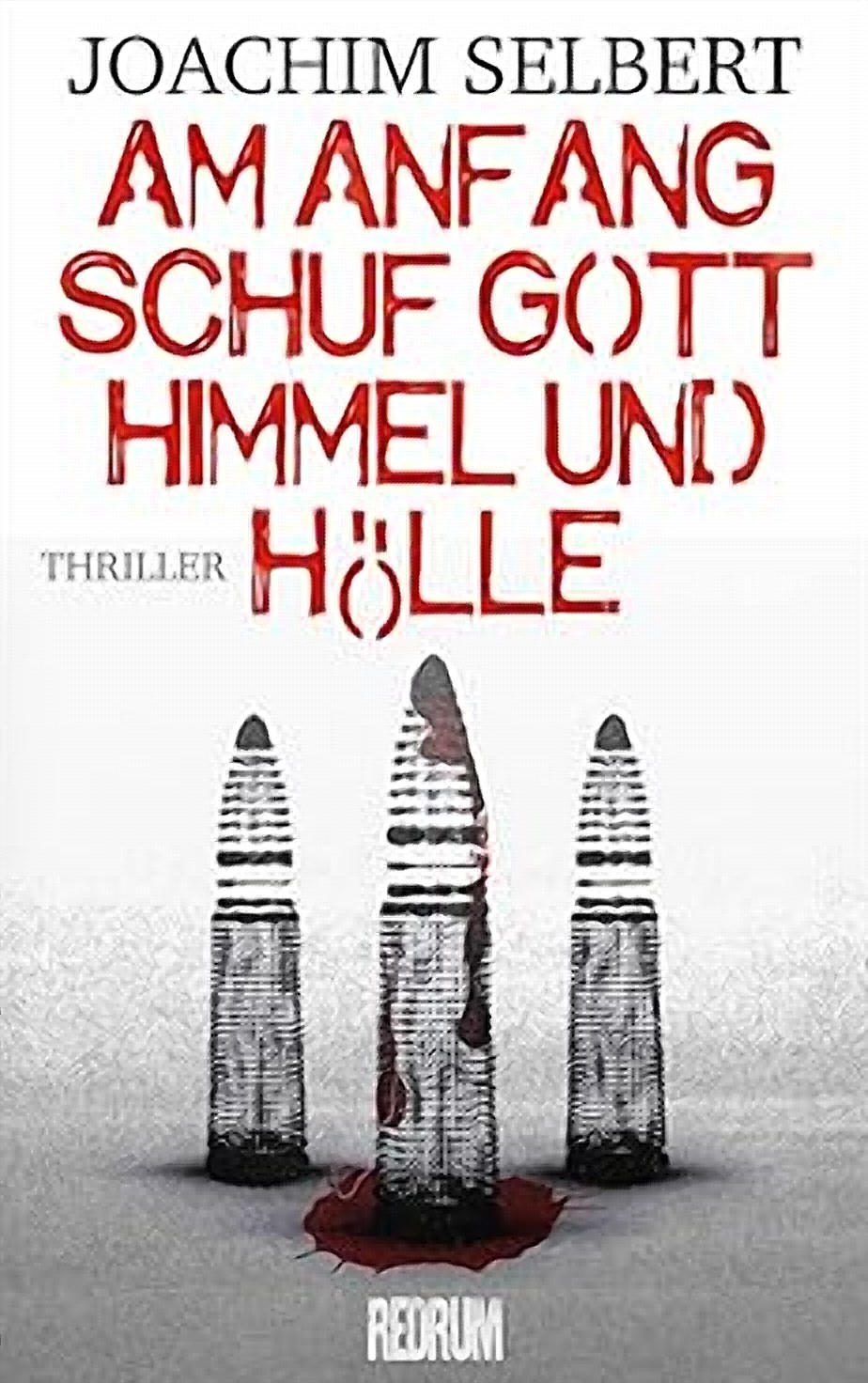 Am Anfang schuf Gott Himmel und Hölle